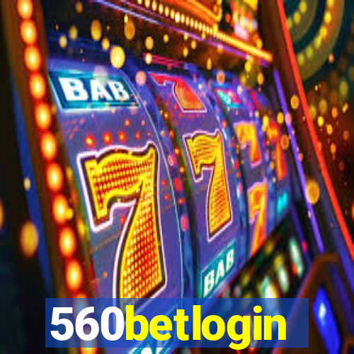 560betlogin