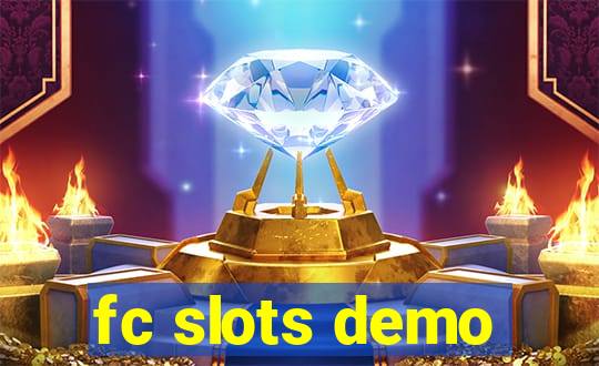 fc slots demo