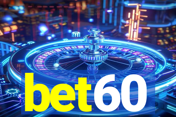 bet60