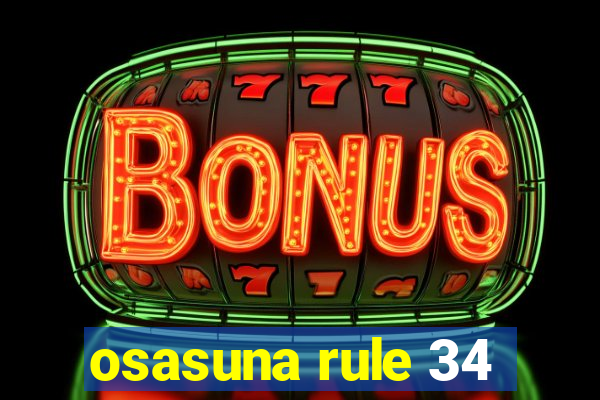 osasuna rule 34