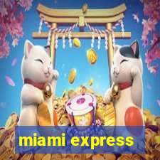 miami express