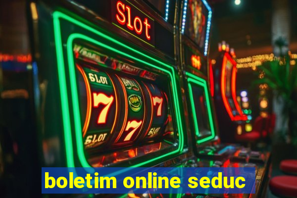 boletim online seduc