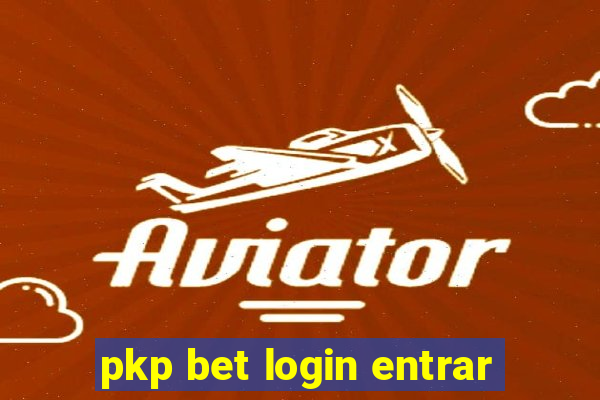 pkp bet login entrar