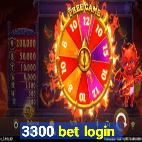 3300 bet login