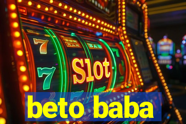 beto baba