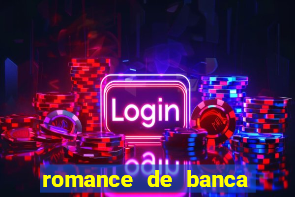 romance de banca digital 2014