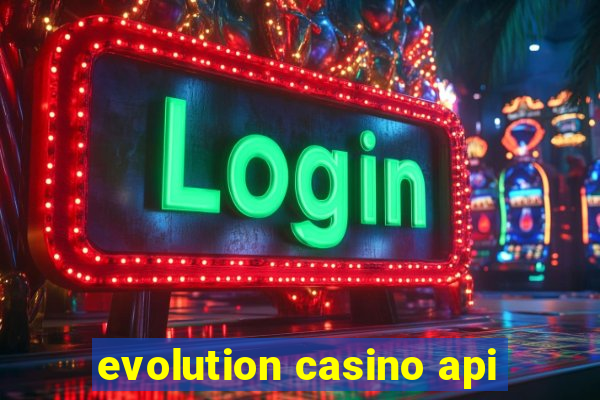 evolution casino api