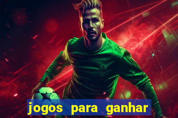 jogos para ganhar dinheiro via pix tigrinho