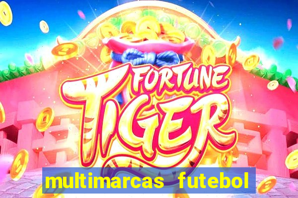 multimarcas futebol ao vivo