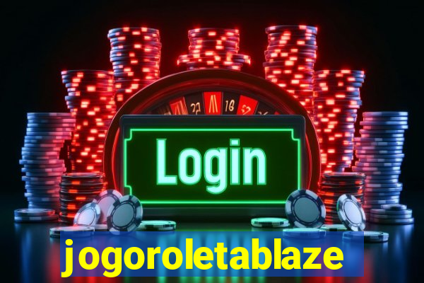 jogoroletablaze