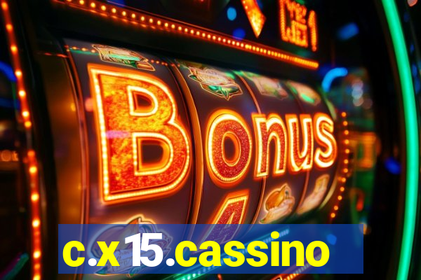 c.x15.cassino