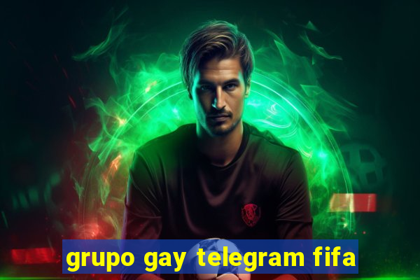 grupo gay telegram fifa