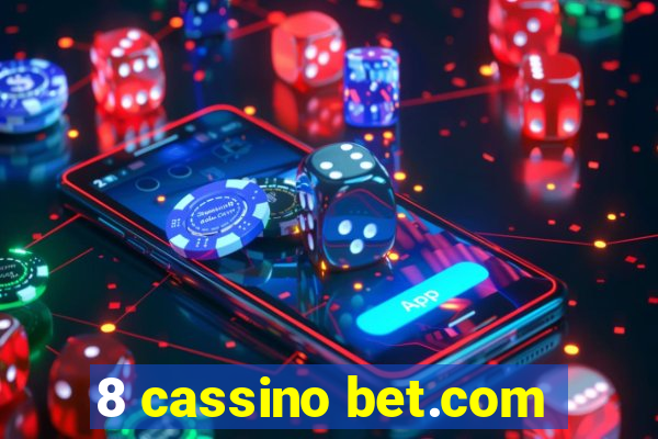 8 cassino bet.com