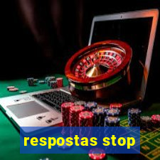 respostas stop