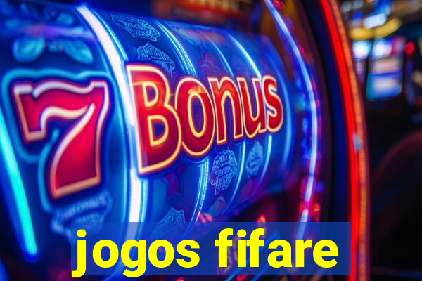 jogos fifare