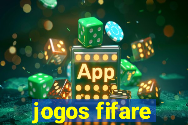 jogos fifare