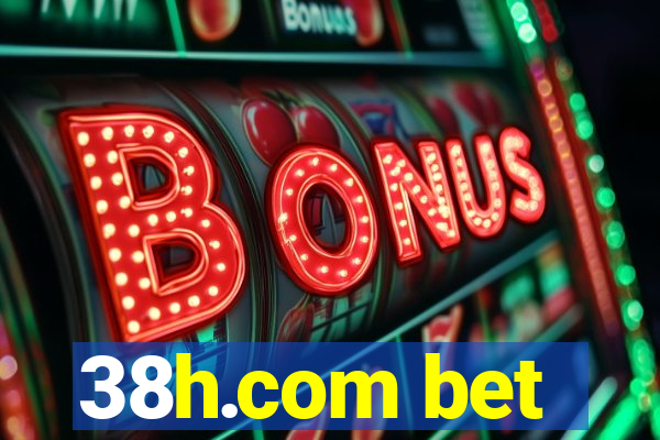 38h.com bet