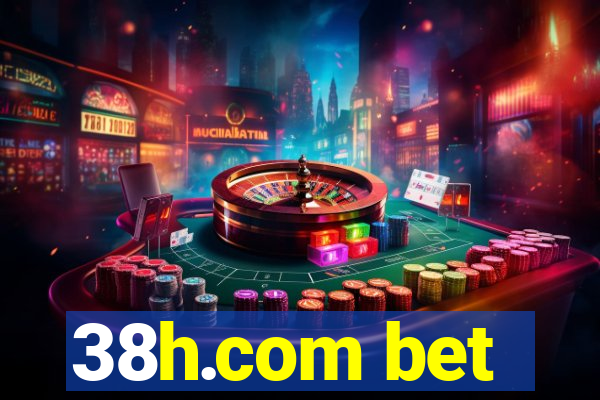 38h.com bet