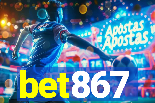 bet867