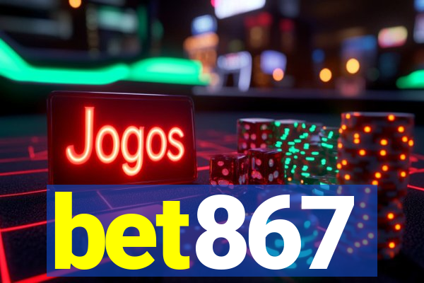 bet867