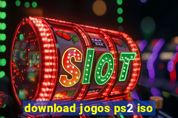 download jogos ps2 iso