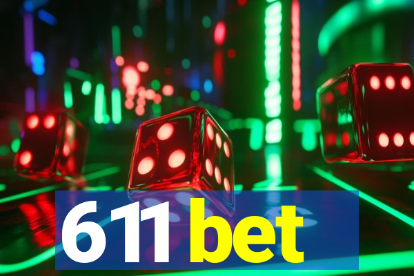 611 bet