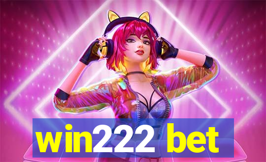 win222 bet