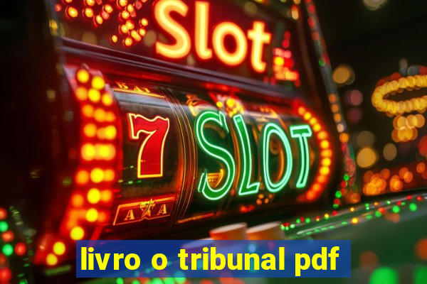 livro o tribunal pdf