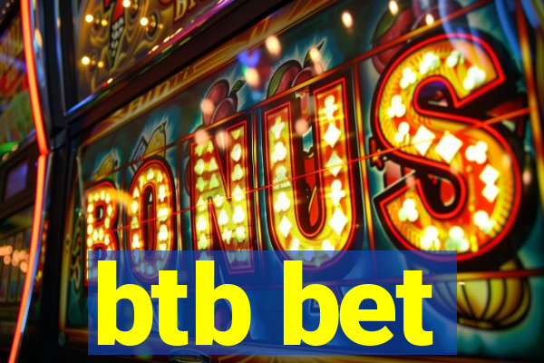 btb bet