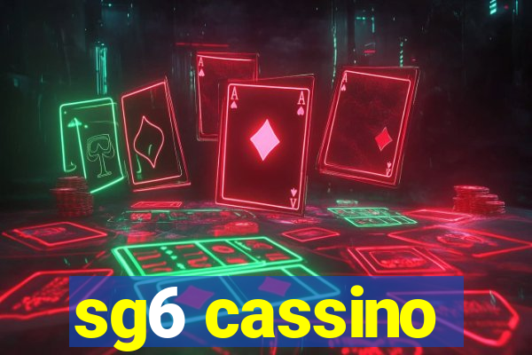 sg6 cassino