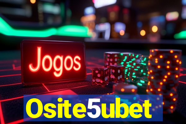 Osite5ubet