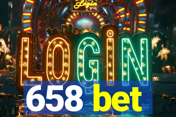 658 bet