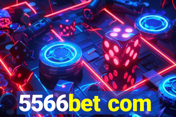 5566bet com