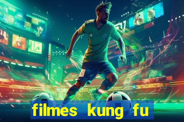 filmes kung fu futebol clube completo dublado