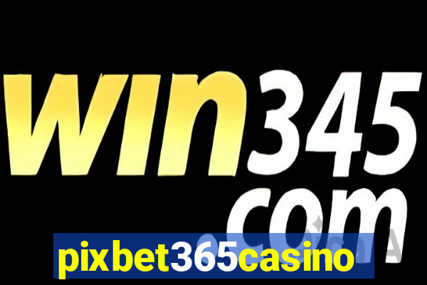 pixbet365casino