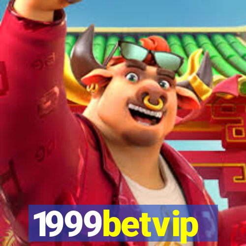 1999betvip