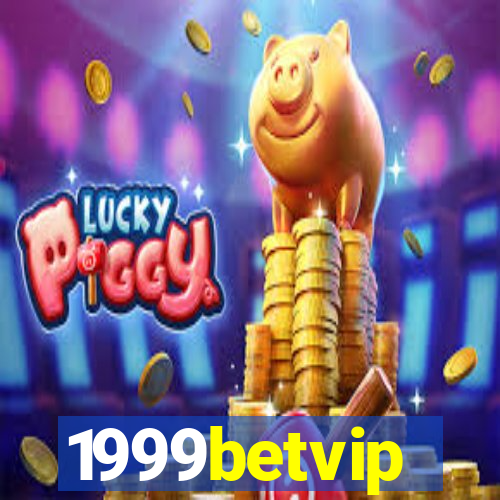 1999betvip