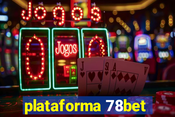 plataforma 78bet