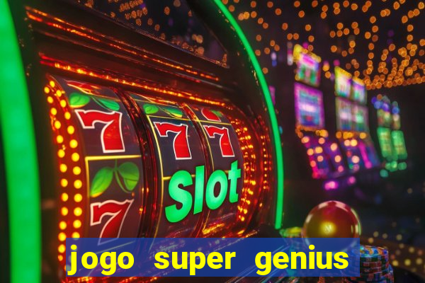 jogo super genius paga mesmo