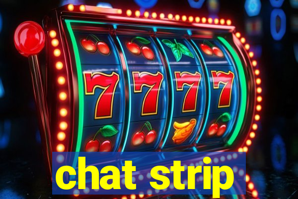 chat strip