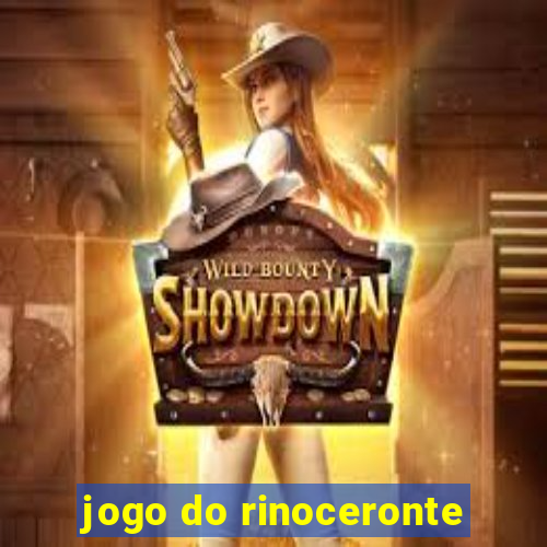 jogo do rinoceronte