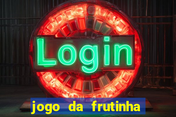 jogo da frutinha paga mesmo