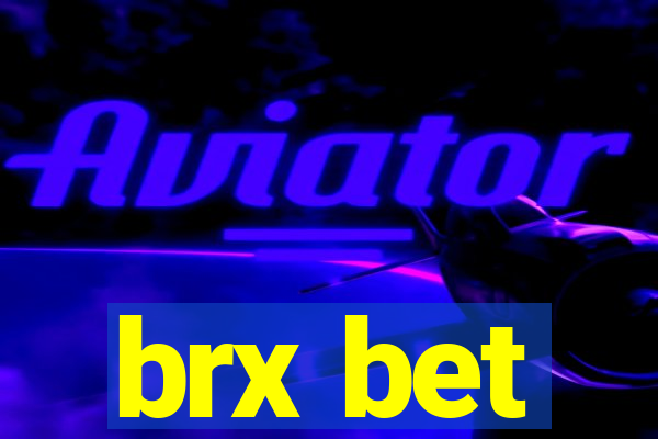 brx bet