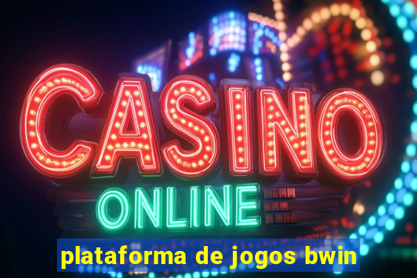 plataforma de jogos bwin