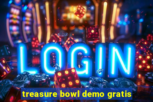 treasure bowl demo gratis