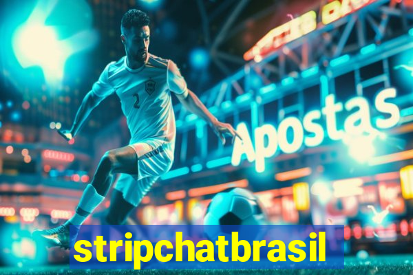 stripchatbrasil