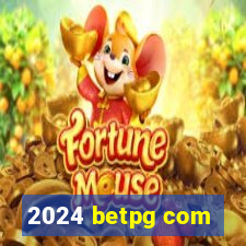 2024 betpg com