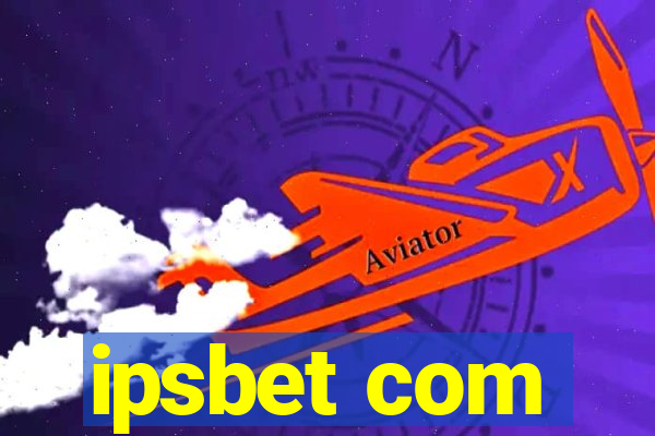 ipsbet com