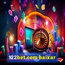 122bet.com baixar