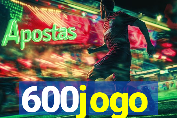 600jogo